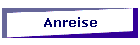 Anreise